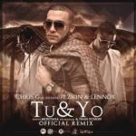 Chris G Ft Zion Y Lennox - Tu Y Yo MP3