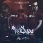 Joendy Ft. Nova La Amenaza - Anda Perdida MP3