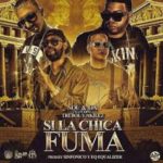 Sou y Oa Ft. Trebol Clan y Akilez - Si La Chica Fuma MP3